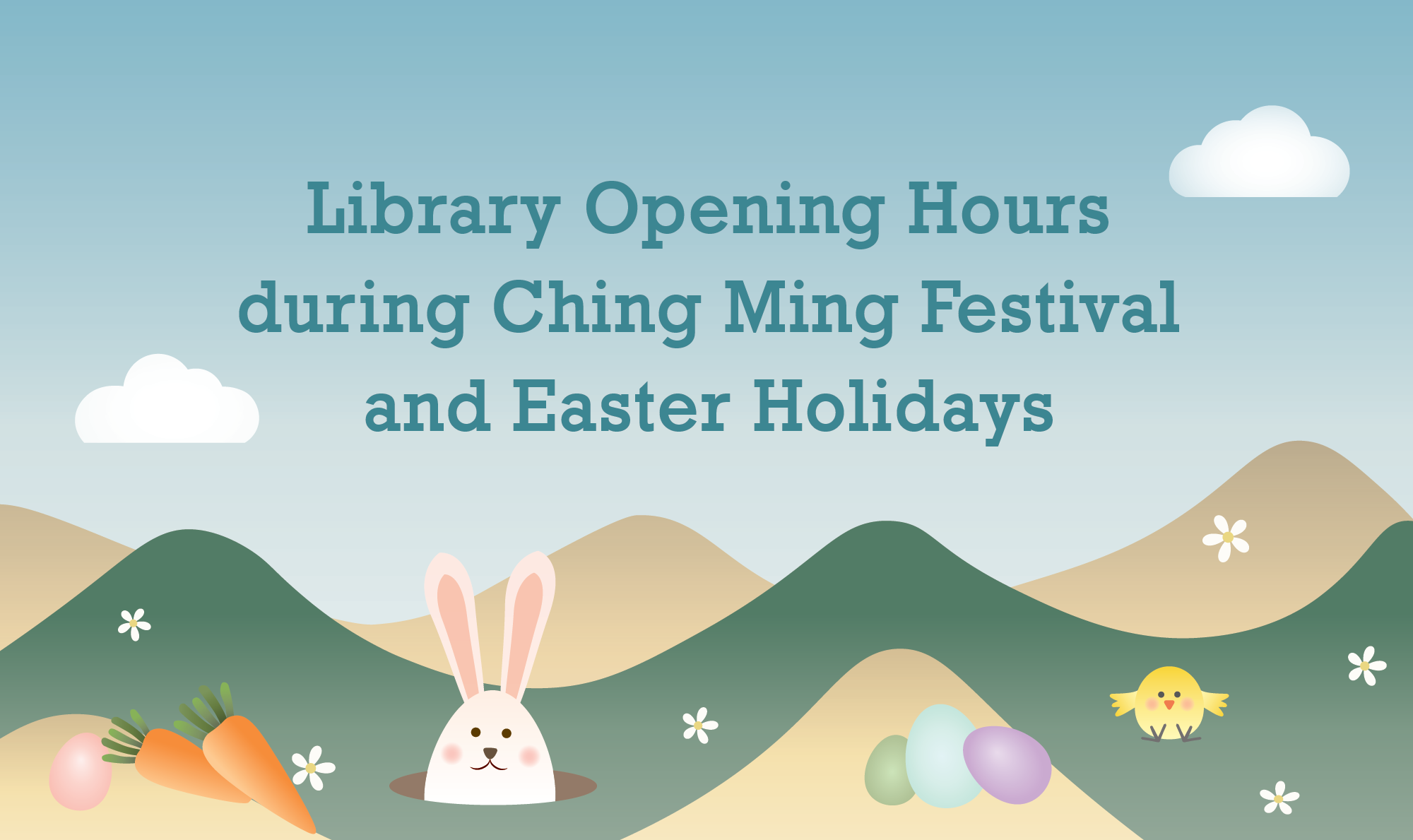 Library Opening Hours during Ching Ming Festival and Easter Holidays