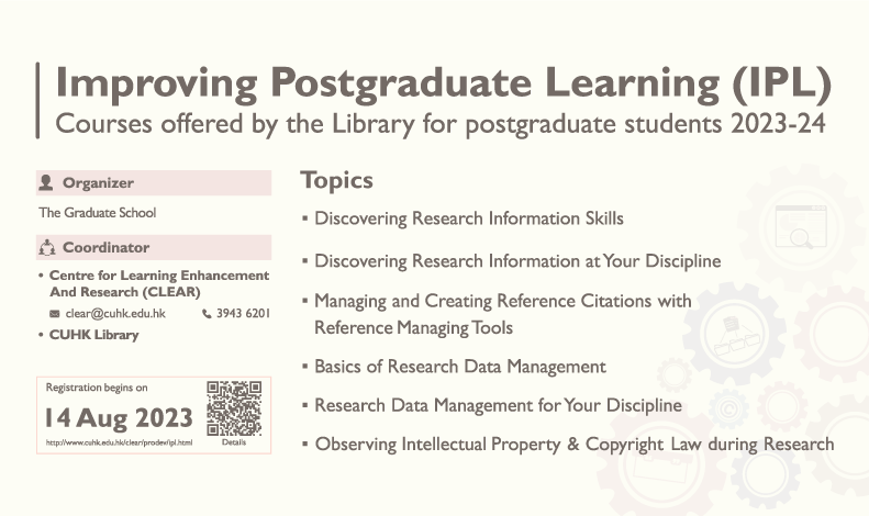 Improving Postgraduate Learning (IPL) Courses (Organized by Graduate School and CLEAR)
