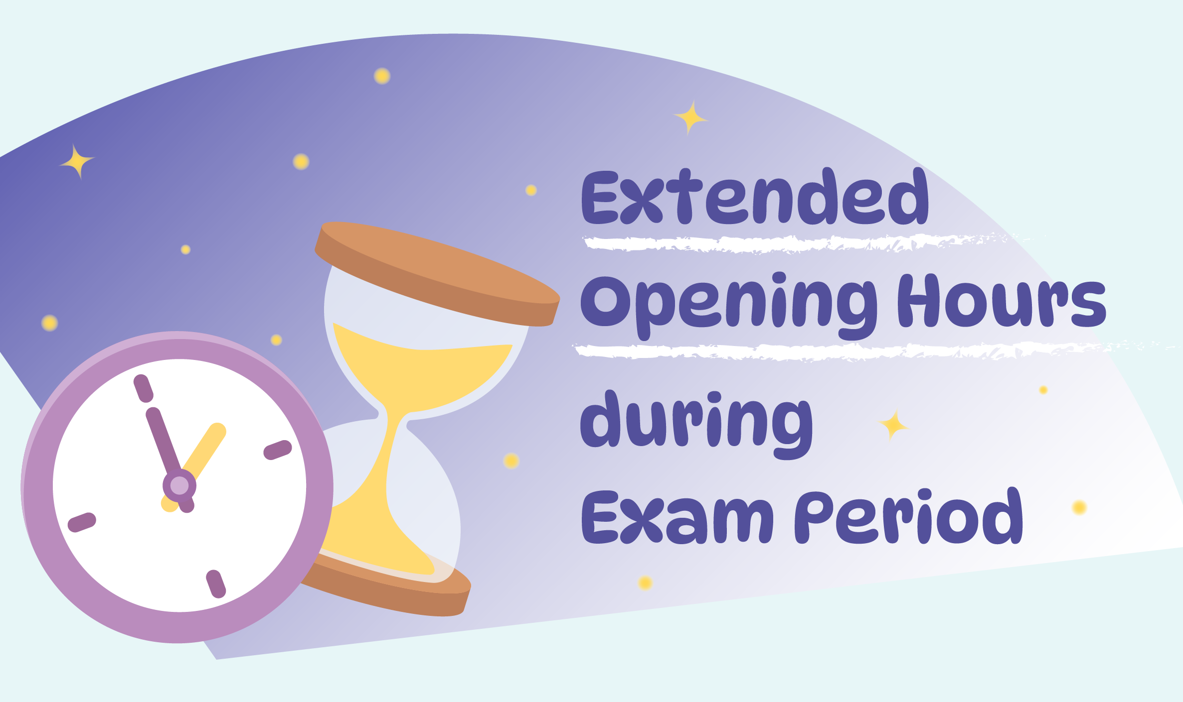 Extended Opening Hours during the Examination Period