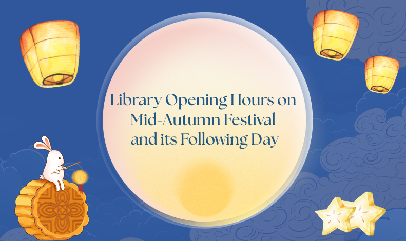 Library Opening Hours on Mid-Autumn Festival