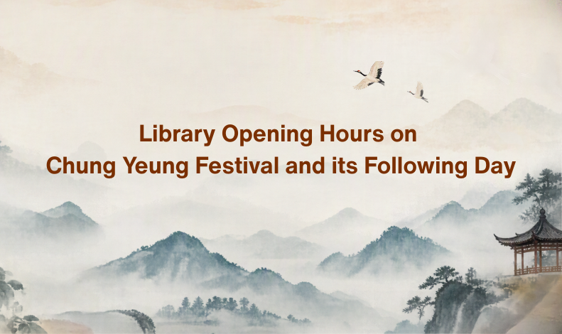 Library Opening Hours on Chung Yeung Festival